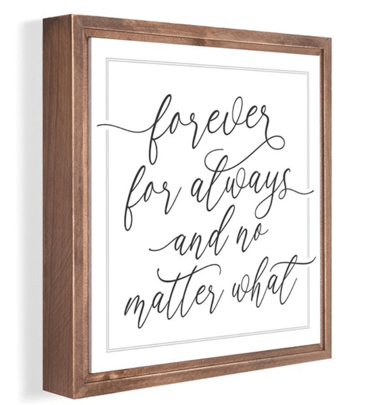 Forever For Always and No Matter What Wall Art